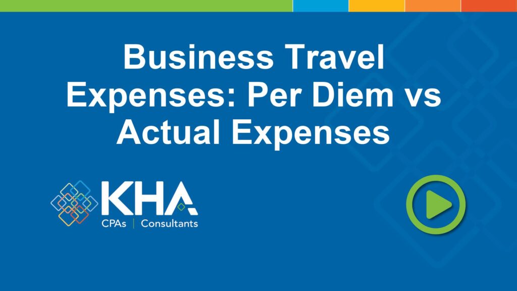 Business Travel Expenses: Per Diem vs Actual Expenses