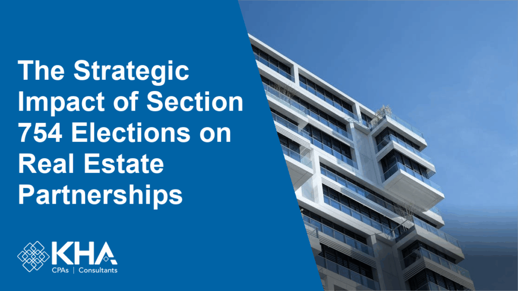 The Strategic Impact of Section 754 Elections on Real Estate Partnerships
