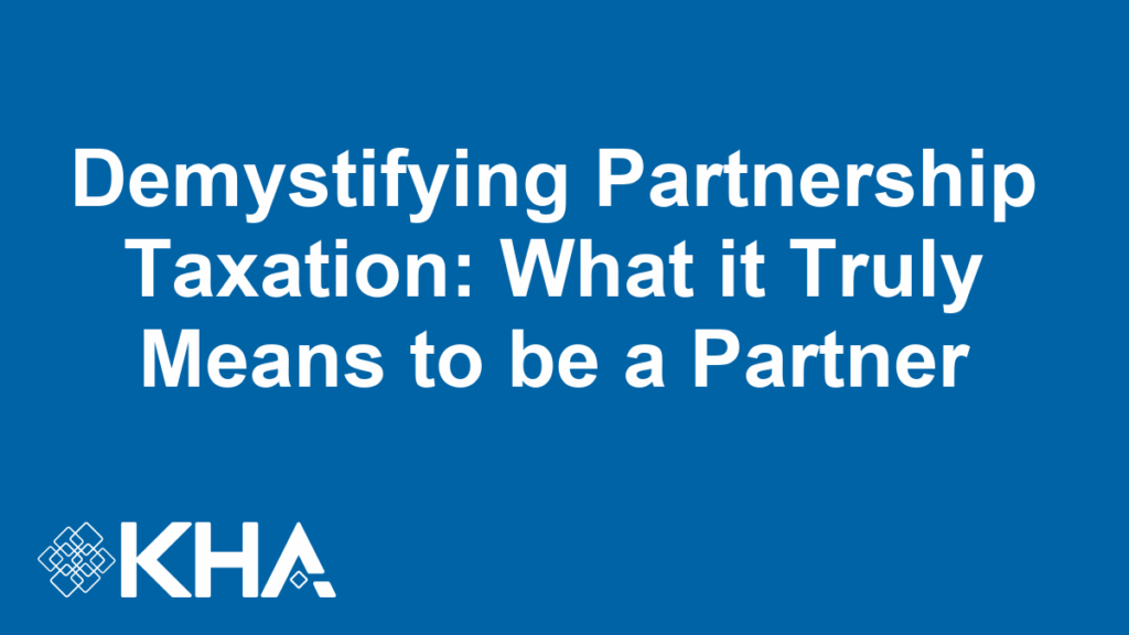 Demystifying Partnership Taxation: What it Truly Means to be a Partner