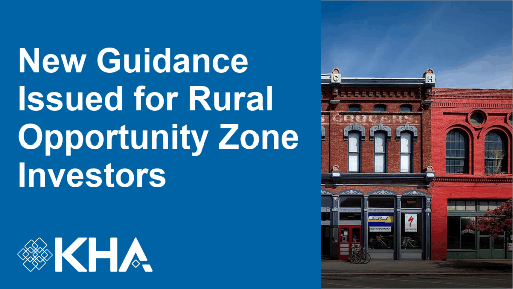 New Guidance Issued for Rural Opportunity Zone Investors