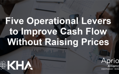 Five Operational Levers to Improve Cash Flow Without Raising Prices